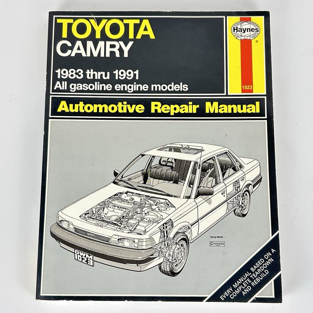 Toyota Camry 1983 - 1991 Haynes Repair Manual 1023 All Gasoline Engine Pbk Book